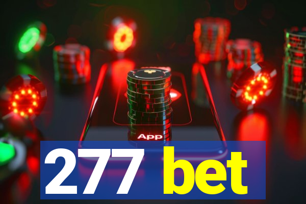 277 bet